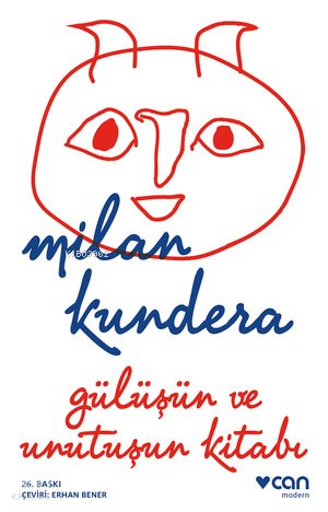 Gülüşün ve Unutuşun Kitabı - Milan Kundera