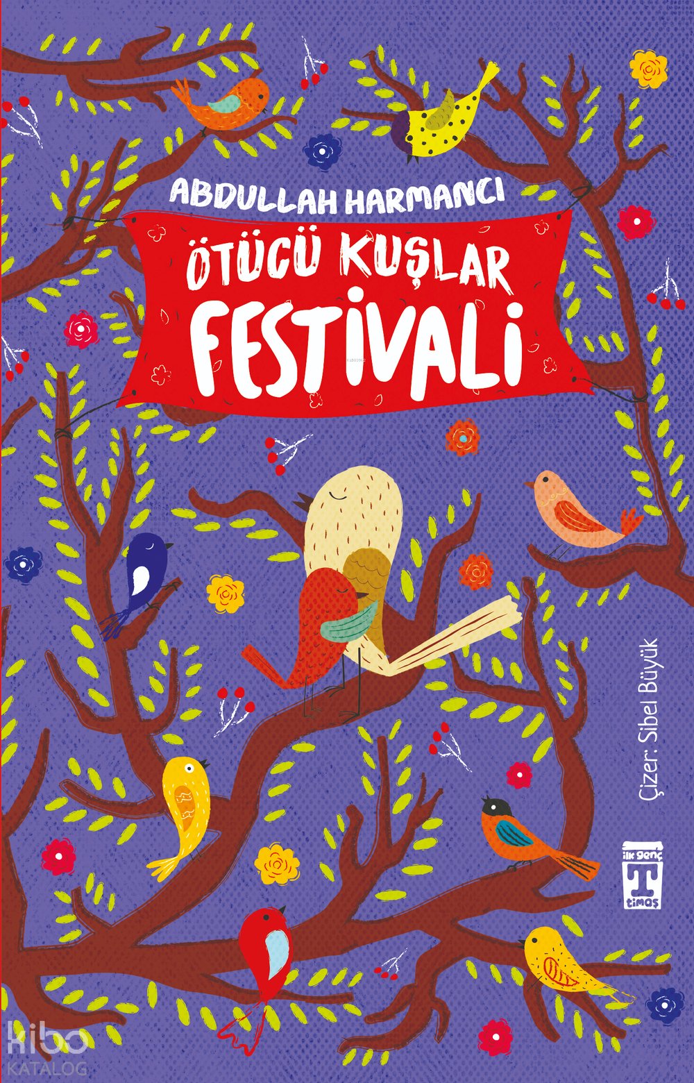 Ötücü Kuşlar Festivali - Abdullah Harmancı