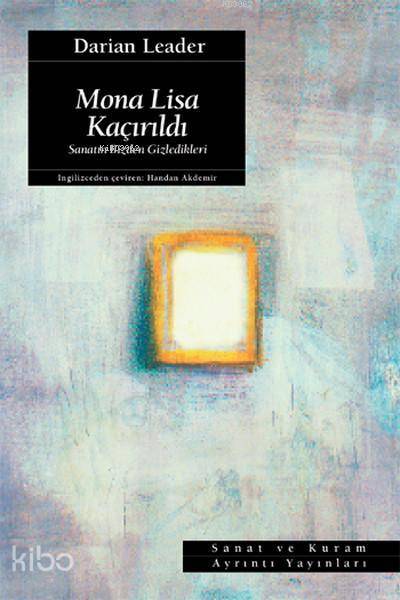 Mona Lisa Kaçırıldı