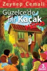 Güzelce'de Bir Kaçak Memo - Zeynep Cemali