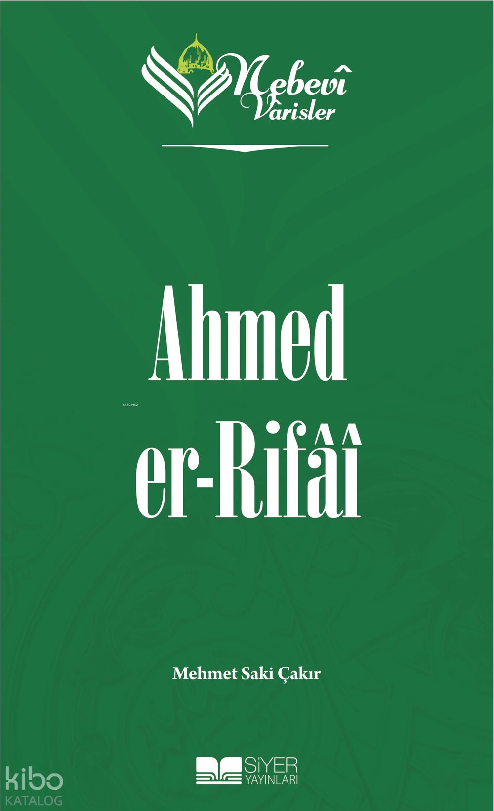 Nebevi Varisler 53 Ahmed Er-Rifai