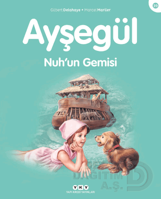 AYŞEGÜL - 39 NUHUN GEMİSİNDE
