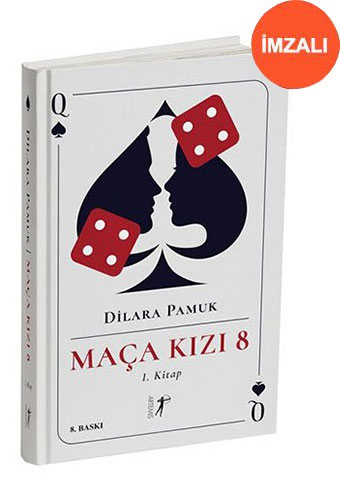 Maça Kızı 8 - 1. Kitap (İmzalı)