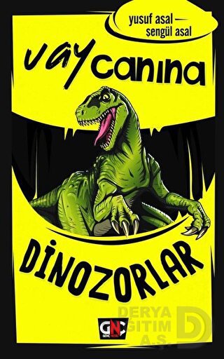VAY CANINA DİNOZORLAR