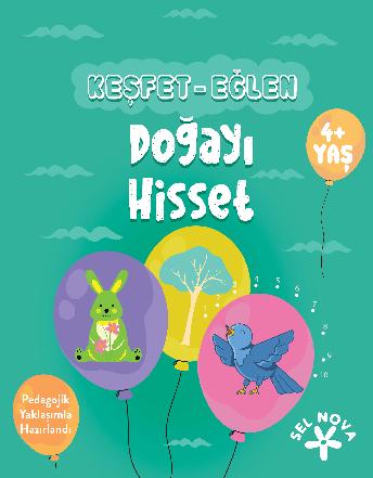 Keşfet-Eğlen: Doğayı Hisset / 4+ Yaş