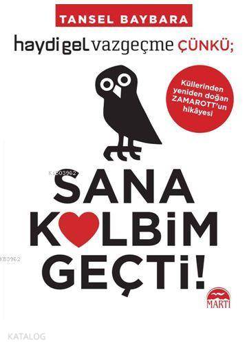 Sana Kalbim Geçti