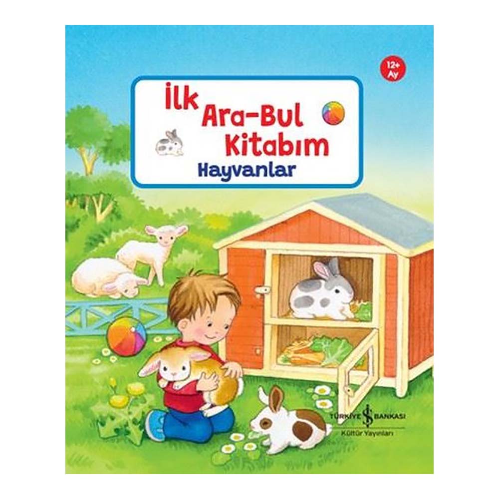 İLK ARA BUL KİTABIM - HAYVANLAR