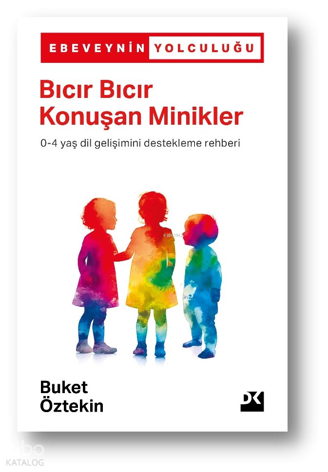 Bıcır Bıcır Konuşan Minikler
