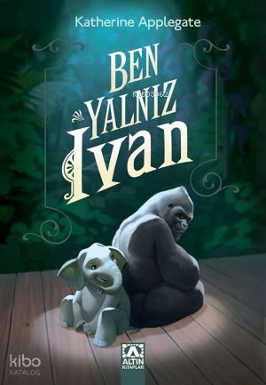 Ben Yalnız Ivan