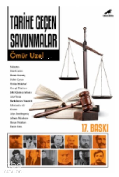 Tarihe Geçen Savunmalar - Ömür Üzel