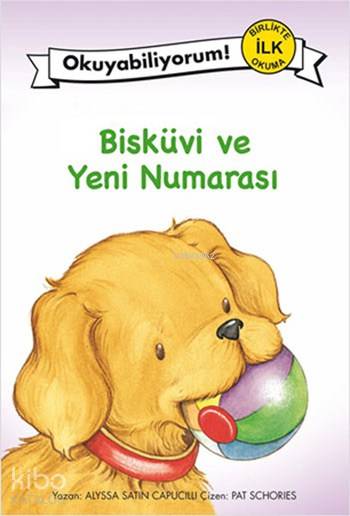 Bisküvi ve Yeni Numarası - Alyssa Satin Capucilli