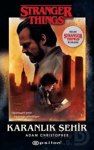 STRANGER THINGS - KARANLIK ŞEHİR
