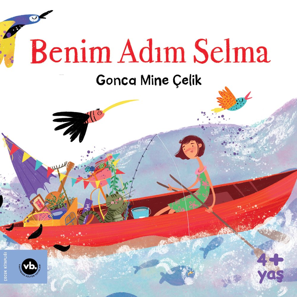 Benim Adım Selma - Gonca Mine Çelik