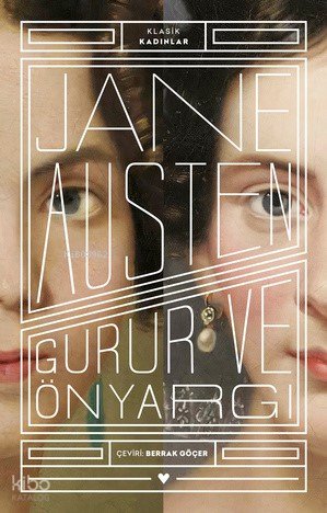 Gurur ve Önyargı - Jane Austen