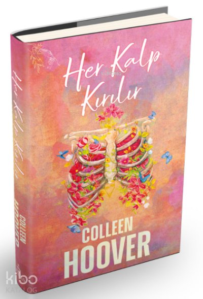 Her Kalp Kırılır