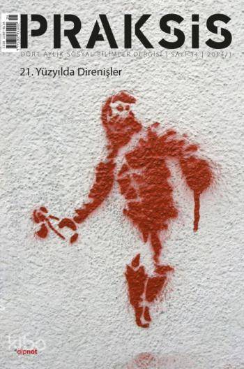 Praksis Sayı: 34 - Dört Aylık Sosyal Bilimler Dergisi - Kolektif 