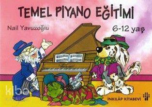 Temel Piyano Eğitimi - Nail Yavuzoğlu