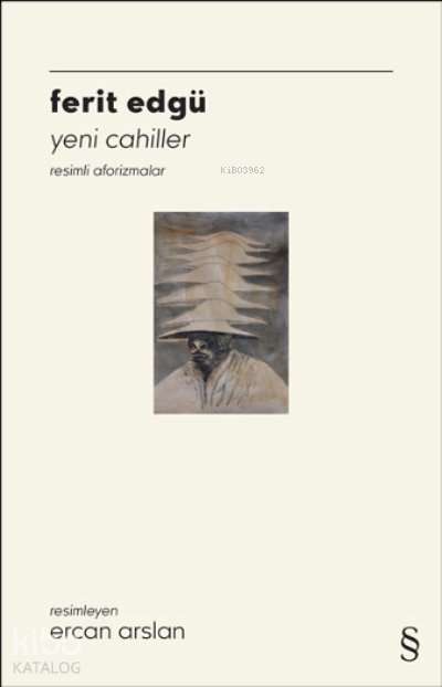 Yeni Cahiller Resimli Aforizmalar - Ferit Edgü