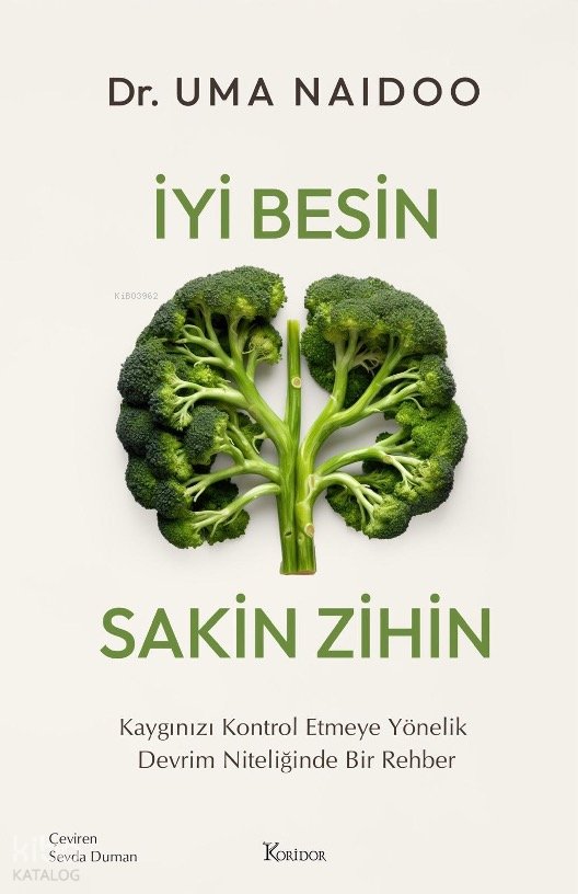 İyi Besin Sakin Zihin