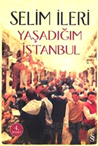 YAŞADIĞIM İSTANBUL