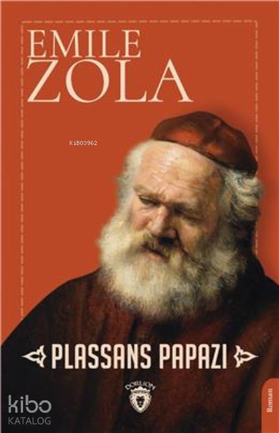 Plassans Papazı - Emile Zola