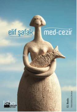 Med - Cezir - Elif Şafak