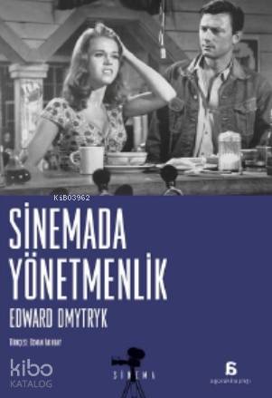 Sinemada Yönetmenlik - Edward Dmytryk