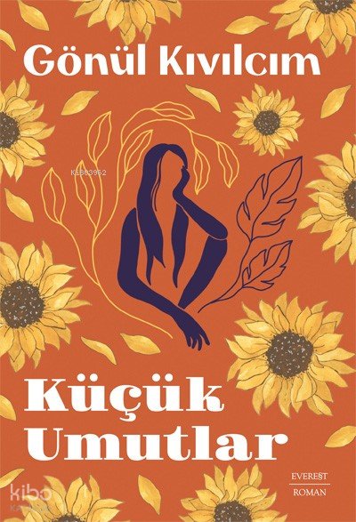 Küçük Umutlar - Gönül Kıvılcım