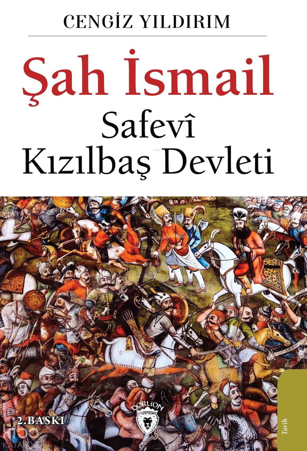 Şah İsmail - Cengiz Yıldırım