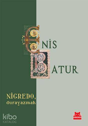 Nigredo, Durayazmak