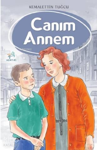 Canım Annem - Kemalettin Tuğcu