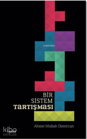 Bir Sistem Tartışması