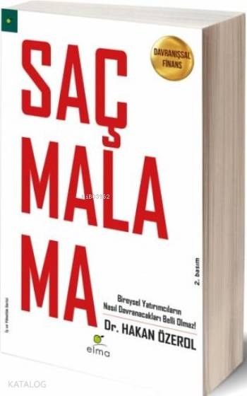 Saçmalama - Davranışsal Finans