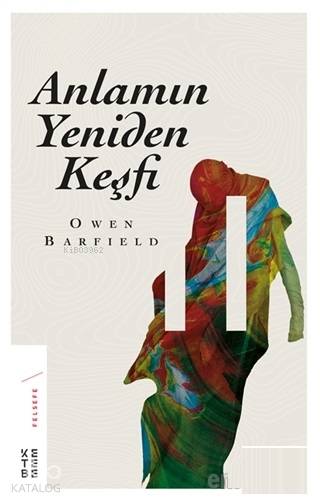 Anlamın Yeniden Keşfi - Owen Barfield