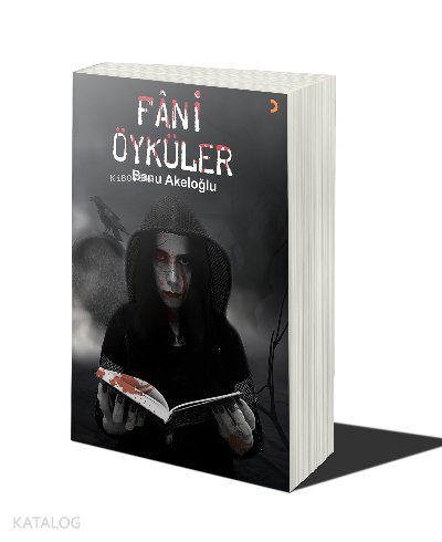 Fani Öyküler - Banu Akeloğlu