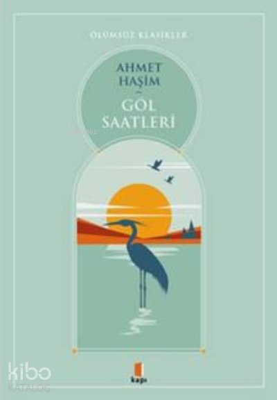 Göl Saatleri - Ahmet Haşim