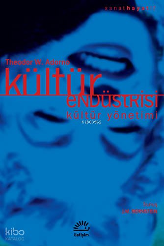 Kültür Endüstrisi - Theodor W. Adorno