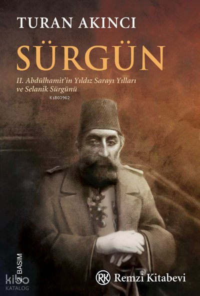 Sürgün - Turan Akıncı