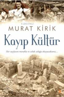 Kayıp Kültür - Murat Kirik