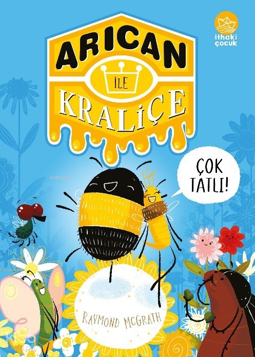 Arıcan ile Kraliçe - Raymond McGrath