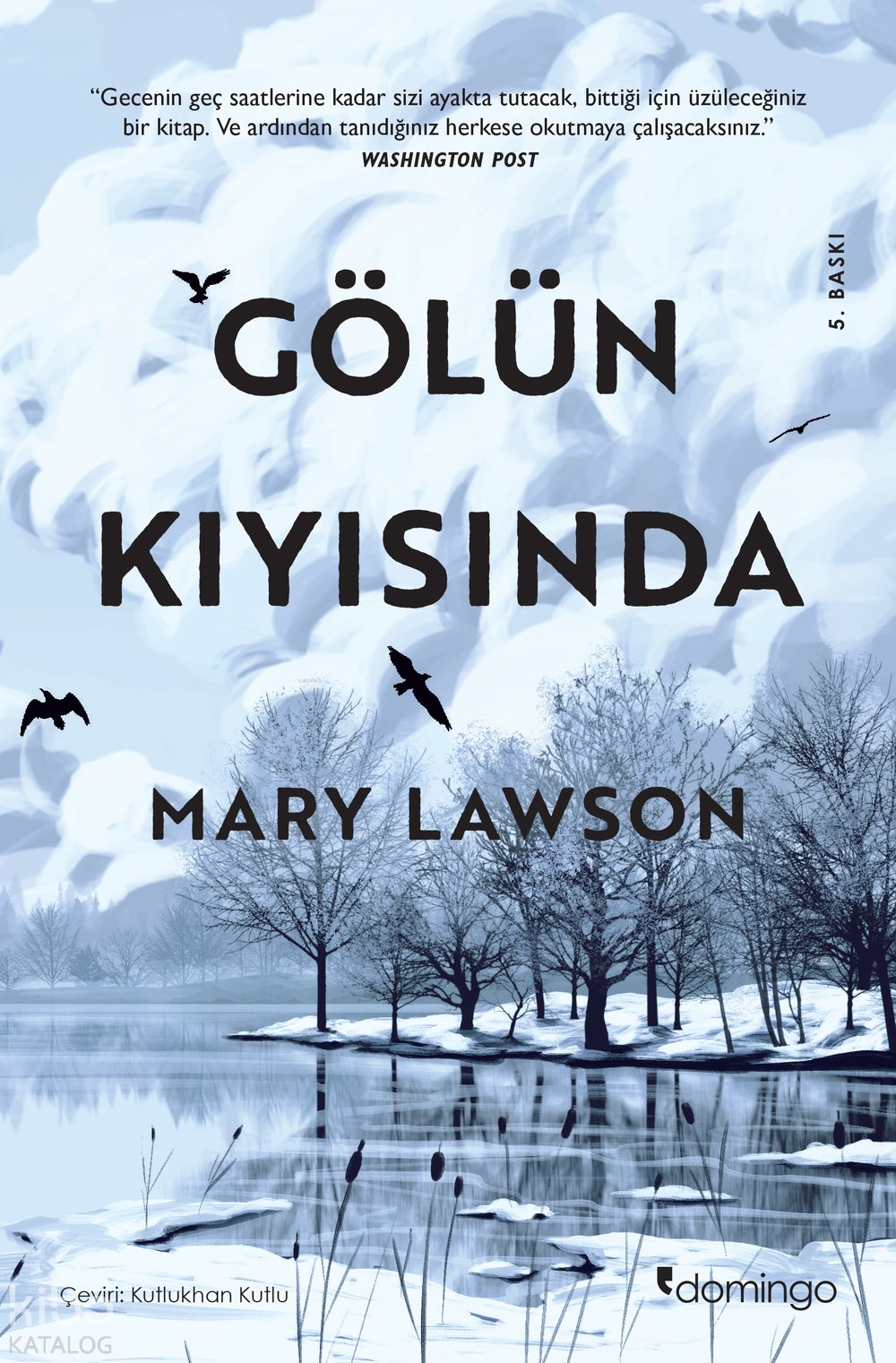 Gölün Kıyısında - Mary Lawson