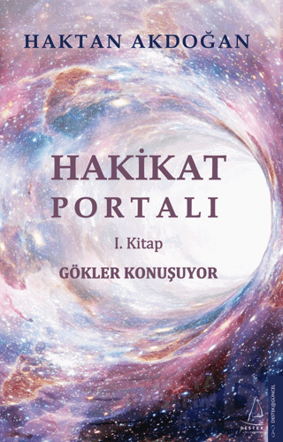 HAKİKAT PORTALI (1. KİTAP)