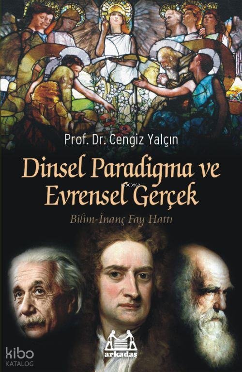 Dinsel Paradigma ve Evrensel Gerçek