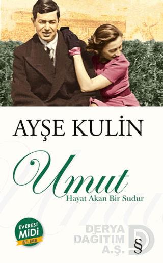 UMUT HAYAT AKAN BİR SUDUR
