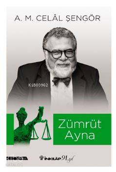 Zümrüt Ayna - Celâl Şengör