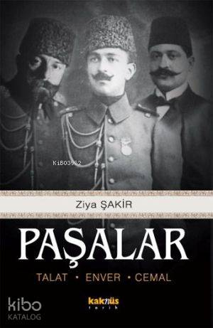 Paşalar - Ziya Şakir