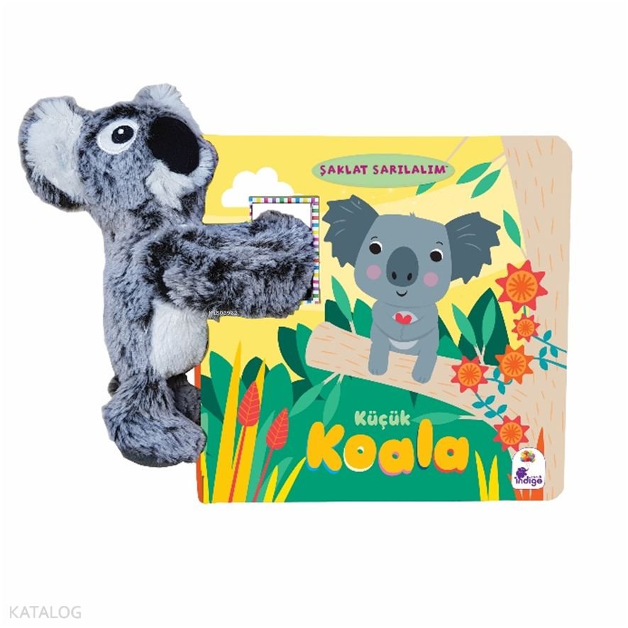 Şaklat Sarılalım - Küçük Koala (Ciltli - Oyuncaklı Kitap) - J.J. Lachowich