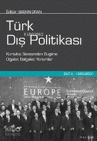 Türk Dış Politikası Cilt 2 - Baskın Oran
