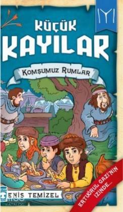 Komşumuz Rumlar / Küçük Kayılar 2 - Enis Temizel