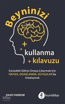 Beyninizi Kullanma Kılavuzu - Dave Farrow
